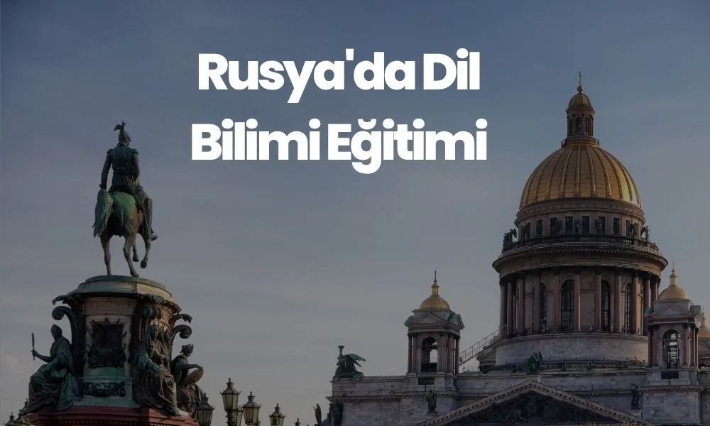 Rusya'da Dil Bilimi Eğitimi