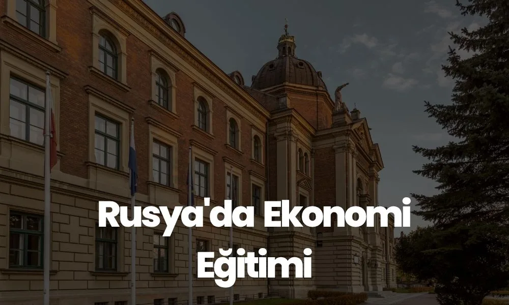 Rusya'da Ekonomi Eğitimi